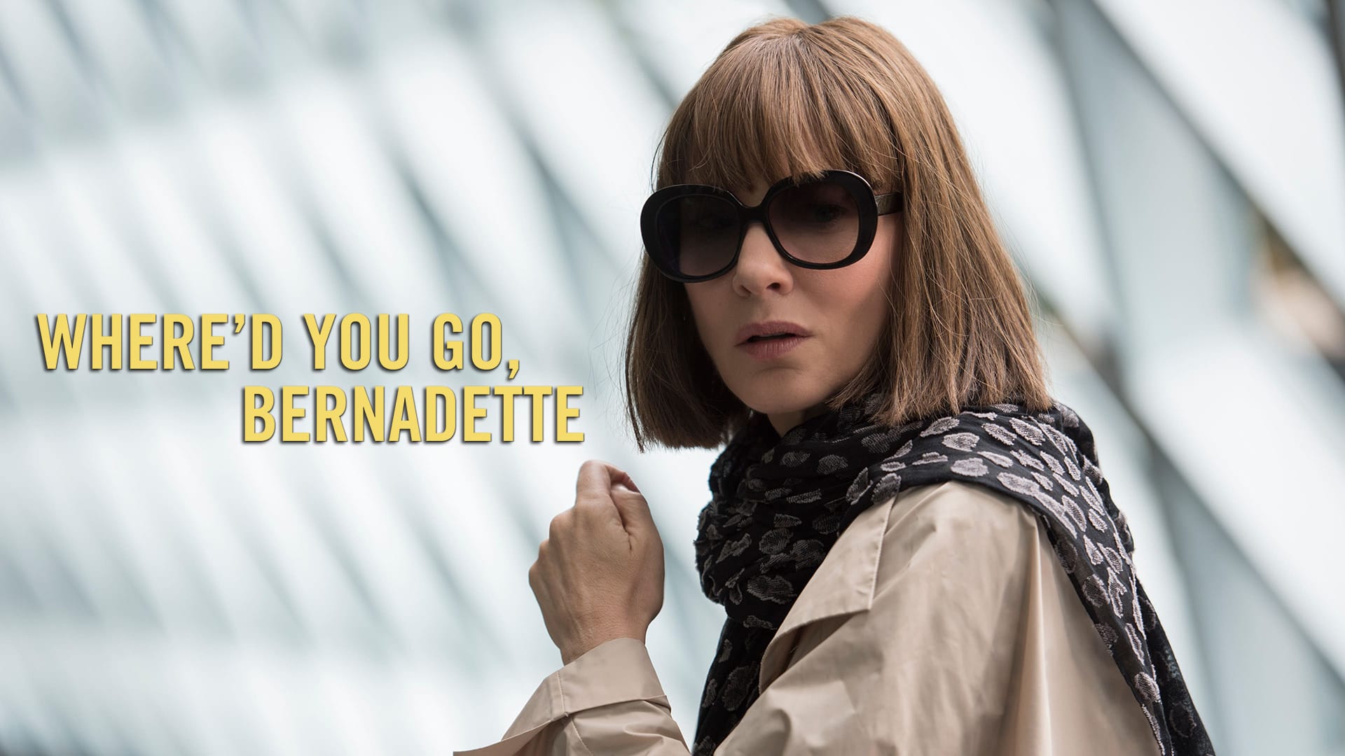 Where’d You Go Bernadette 